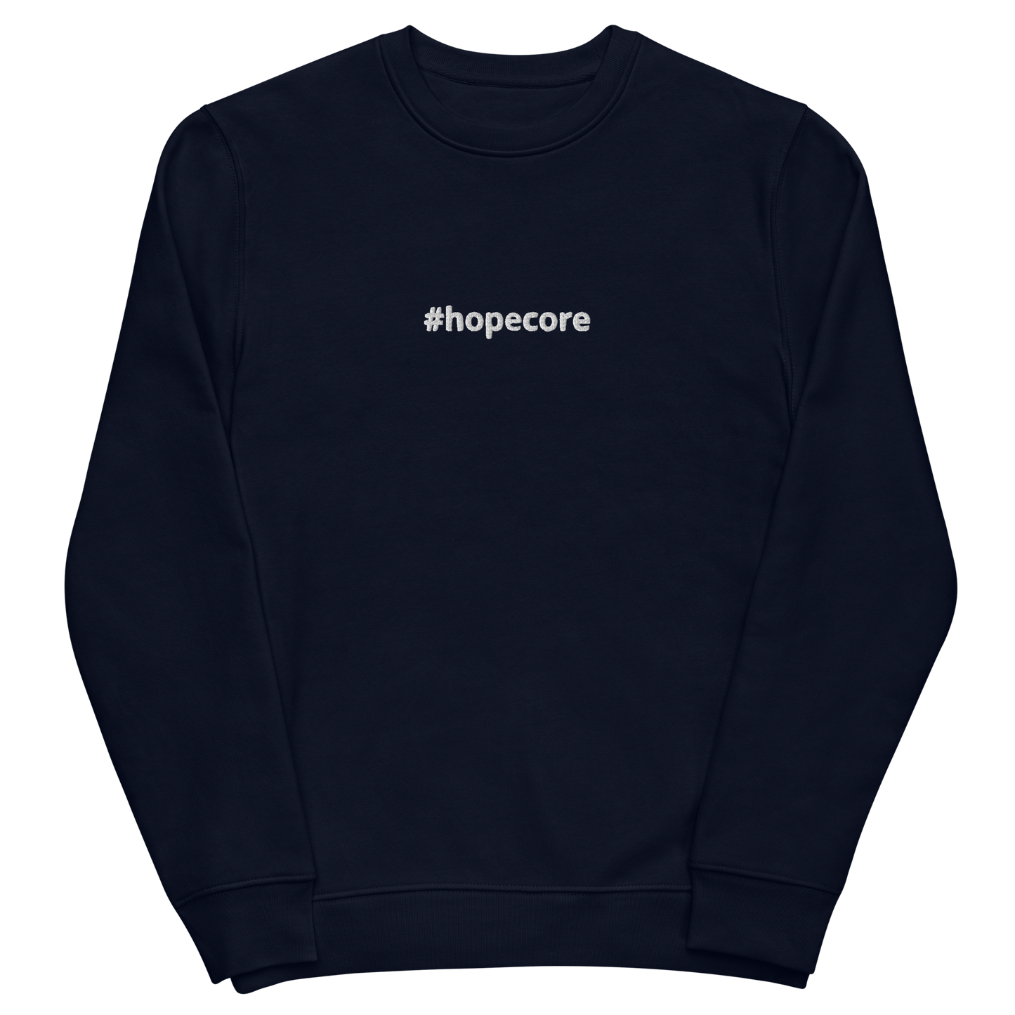 #hopecore - unisex eco sweatshirt